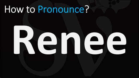 rene pronunciation|how to say renee.